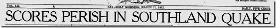 March 11, 1933, Long Beach Quake 