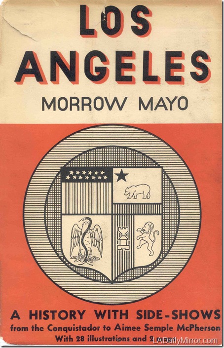 Los Angeles, Morrow Mayo 