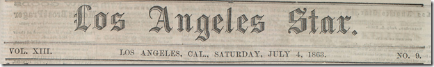 July 4, 1863, Los Angeles Star 