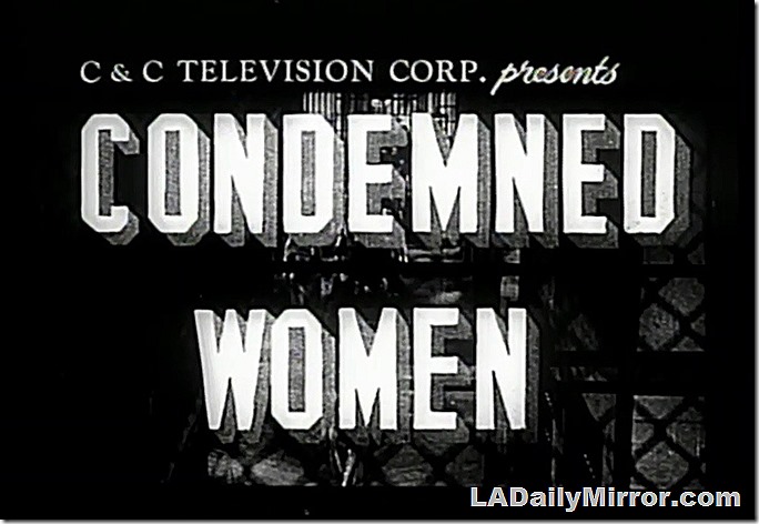 Aug. 1, 2020, Condemned Women 